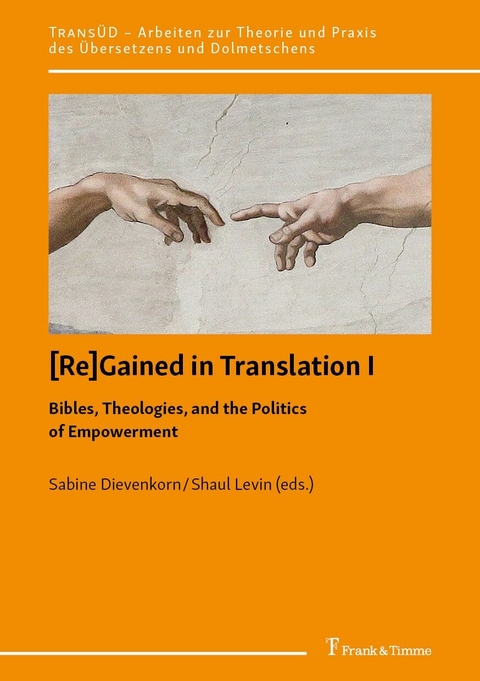 [Re]Gained in Translation I: Bibles, Theologies, and the Politics of Empowerment - 