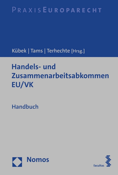 Handels- und Zusammenarbeitsabkommen EU/VK - 