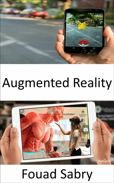 Augmented Reality -  Fouad Sabry