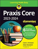Praxis Core 2023-2024 For Dummies with Online Practice - Carla C. Kirkland, Chan Cleveland