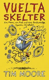 Vuelta Skelter - Tim Moore