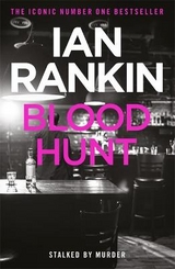 Blood Hunt - Rankin, Ian
