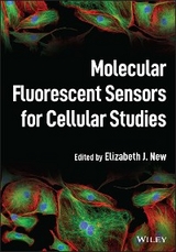 Molecular Fluorescent Sensors for Cellular Studies - 