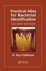 Practical Atlas for Bacterial Identification - Cullimore, D. Roy