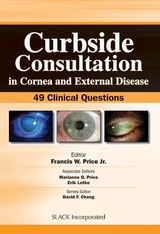 Curbside Consultation in Cornea and External Disease - Jr, Francis W. Price,