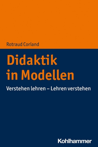 Didaktik in Modellen - Rotraud Coriand