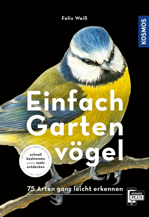 Einfach Gartenvögel - Felix Weiß