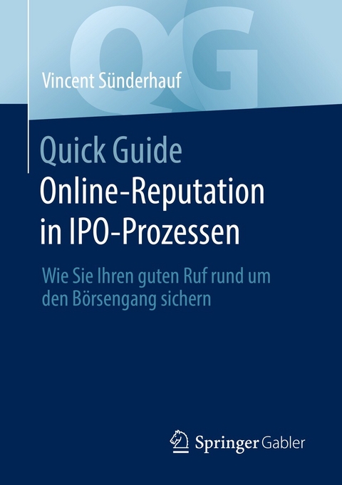 Quick Guide Online-Reputation in IPO-Prozessen - Vincent Sünderhauf