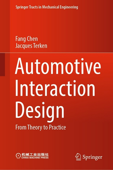 Automotive Interaction Design -  Fang Chen,  Jacques Terken