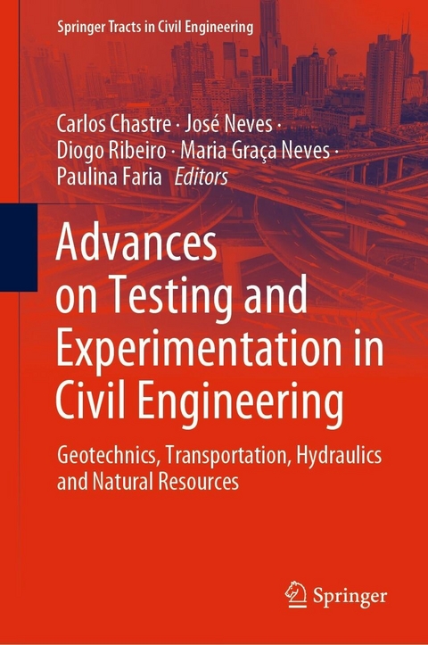 Advances on Testing and Experimentation in Civil Engineering - 