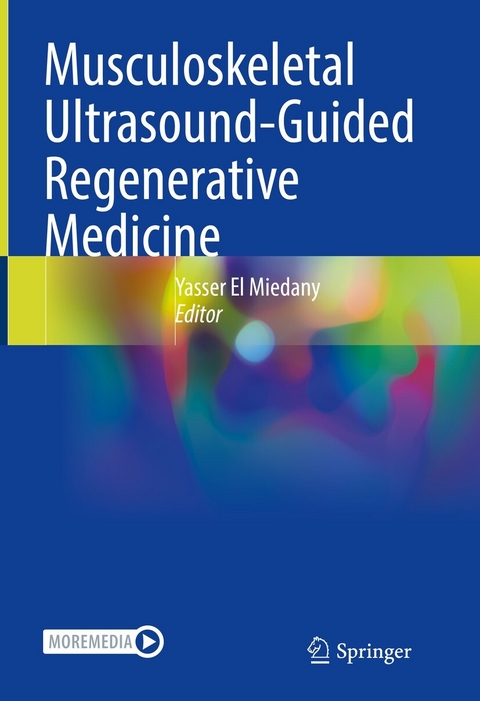 Musculoskeletal Ultrasound-Guided Regenerative Medicine - 