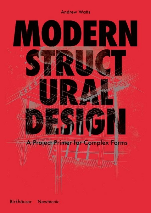 Modern Structural Design -  Andrew Watts