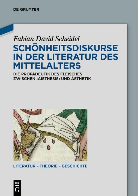 Schönheitsdiskurse in der Literatur des Mittelalters -  Fabian David Scheidel