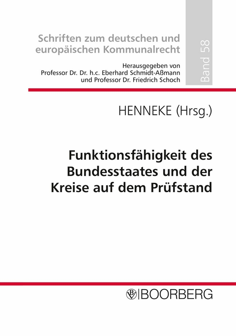 Funktionsfähigkeit des Bundesstaates und der Kreise auf dem Prüfstand - Hans-Günter Henneke