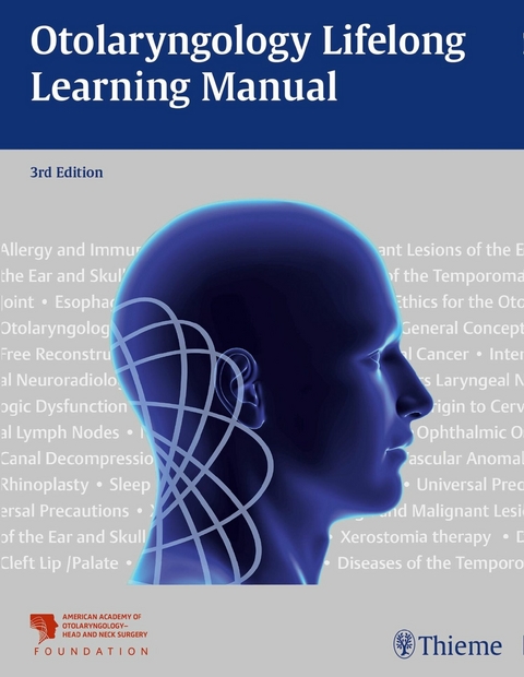 Otolaryngology Lifelong Learning Manual - 