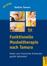 Funktionelle Muskeltherapie nach Tamura - Bettina Tamura