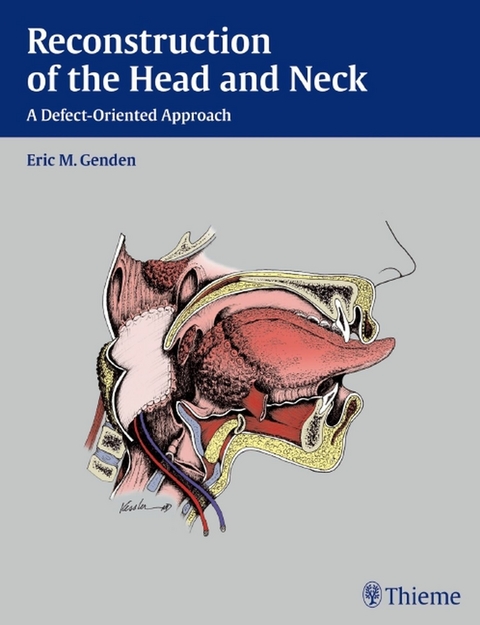 Reconstruction of the Head and Neck - Eric M. Genden