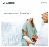 Measurements in Spine Care -  Jens Chapman,  Michael J. Lee,  Jeffrey T. Hermsmeyer,  Joseph R. Dettori,  Daniel C. Norvell