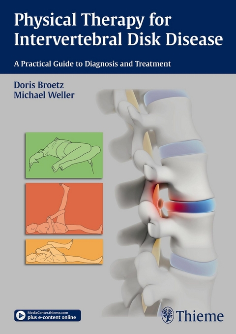 Physical Therapy for Intervertebral Disk Disease -  Doris Brötz,  Michael Weller