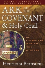 Ark of the Covenant and Holy Grail - Bernstein, Henrietta