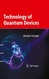 Technology of Quantum Devices -  Manijeh Razeghi