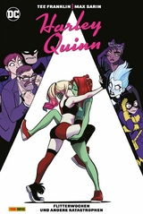 Harley Quinn: Flitterwochen und andere Katastrophen -  Tee Franklin