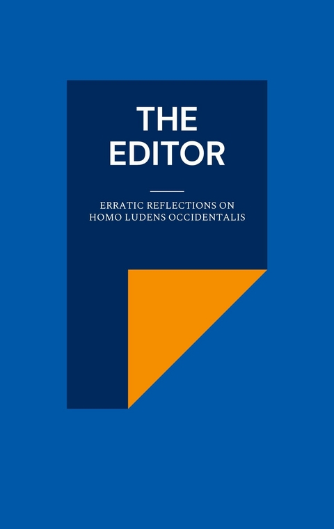 The Editor - Harald Neugebauer, Derya Yalimcan