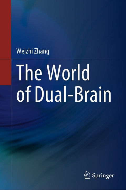 World of Dual-Brain -  Weizhi Zhang