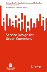 Service Design for Urban Commons - Anna Meroni, Daniela Selloni