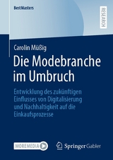 Die Modebranche im Umbruch - Carolin Müßig