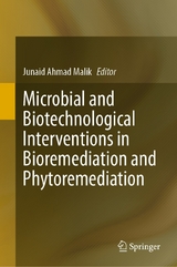 Microbial and Biotechnological Interventions in Bioremediation and Phytoremediation - 