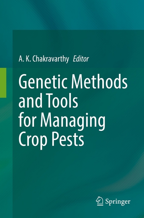 Genetic Methods and Tools for Managing Crop Pests - 