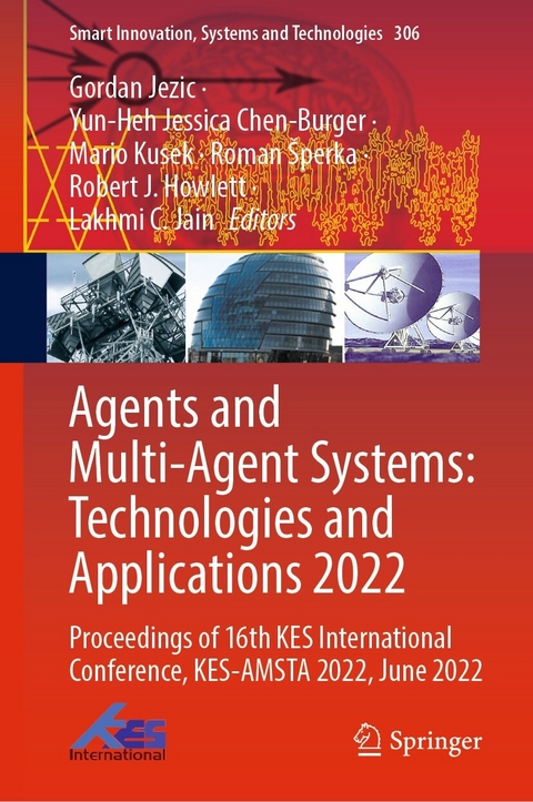 Agents and Multi-Agent Systems: Technologies and Applications 2022 - 