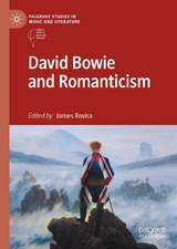 David Bowie and Romanticism - 