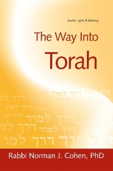 The Way into Torah - Cohen, Dr. Norman J.