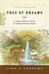 Tree of Dreams - Andrews, Lynn V.