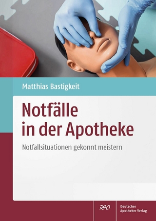 Notfälle in der Apotheke - Matthias Bastigkeit