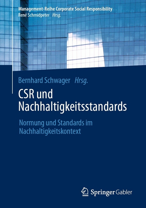 CSR und Nachhaltigkeitsstandards - 