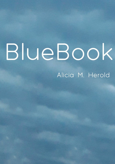 BlueBook -  Alicia M. Herold