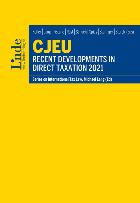 CJEU - Recent Developments in Direct Taxation 2021 - 