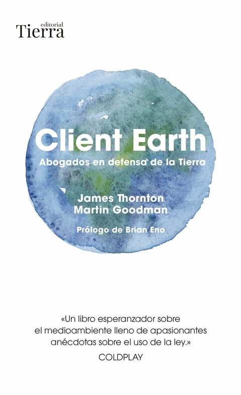 Client Earth - James Thornton, Martin Goodman