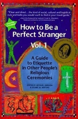 How to be a Perfect Stranger - Magida, Arthur J; Matlins, Stuart M