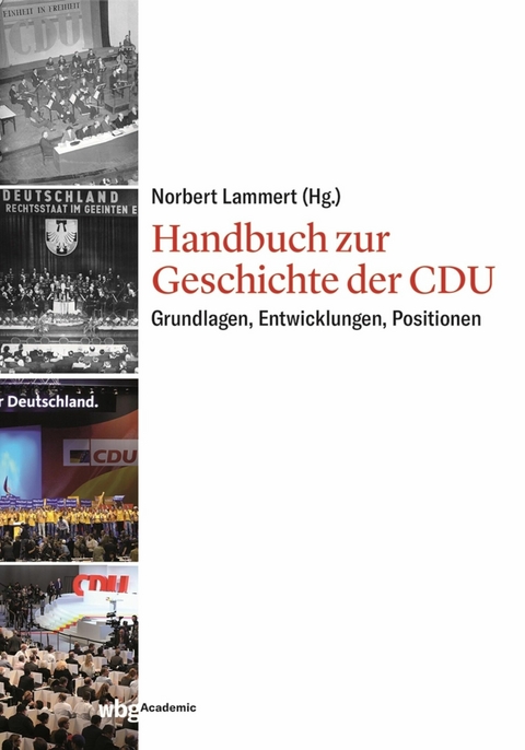 Handbuch zur Geschichte der CDU - 