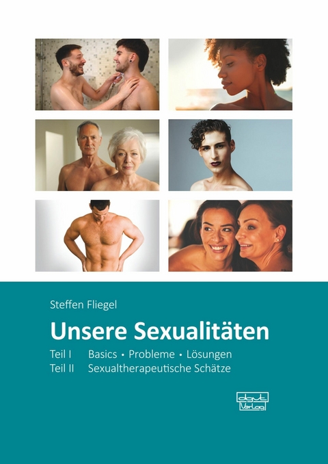 Unsere Sexualitäten -  Steffen Fliegel