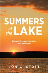 Summers at the Lake -  Jon C. Stott