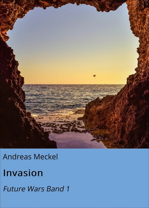 Invasion - Andreas Meckel