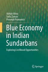 Blue Economy in Indian Sundarbans - Abhijit Mitra, Sufia Zaman, Prosenjit Pramanick