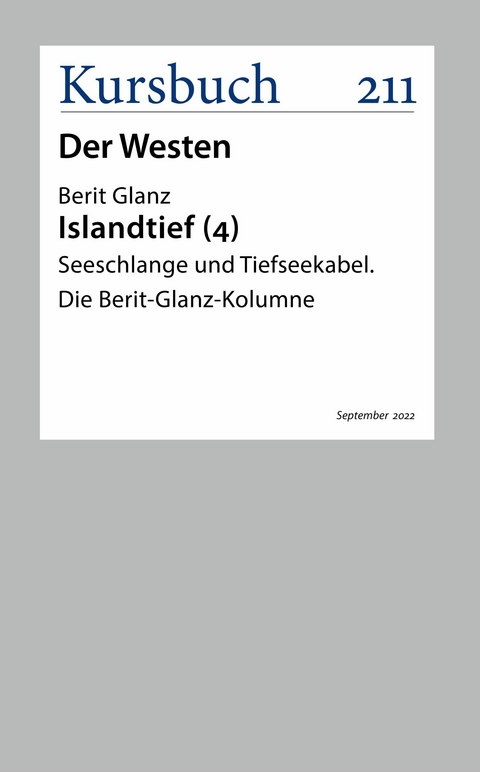 Seeschlange und Tiefseekabel - Berit Glanz