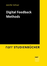 Digital Feedback Methods - Jennifer Schluer