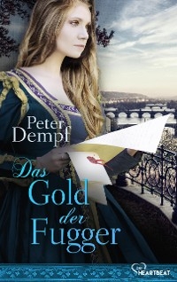 Das Gold der Fugger -  Peter Dempf